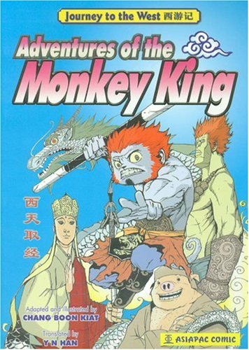 Book cover of Adventures Of The Monkey King by Chang Boon Kiat