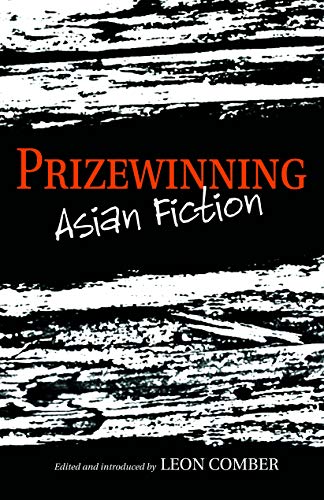 Book cover of Prizewinning Asian Fiction by Leon Comber