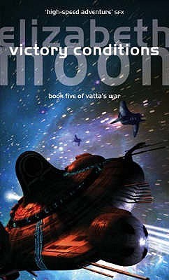 Book cover of Victory Conditions by Elizabeth Moon