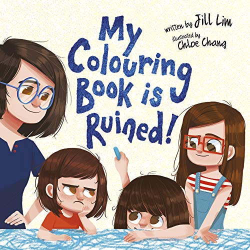 Book cover of My Colouring Book Is Ruined! by Jill Lim