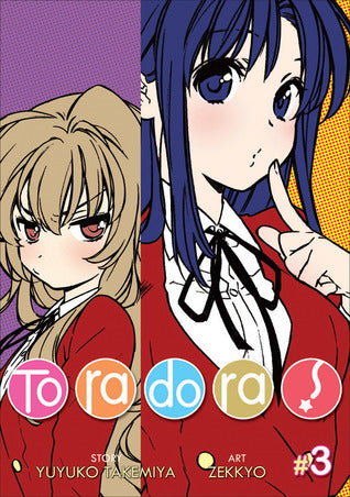 Book cover of Toradora! Manga, Vol. 3 by Yuyuko Takemiya