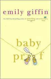 Book cover of Baby Proof by Emily Griffin