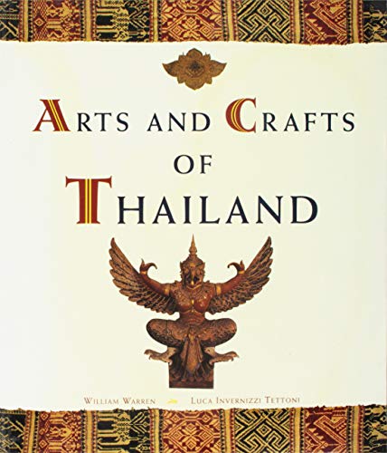 Book cover of Arts And Crafts Of Thailand by William Warren