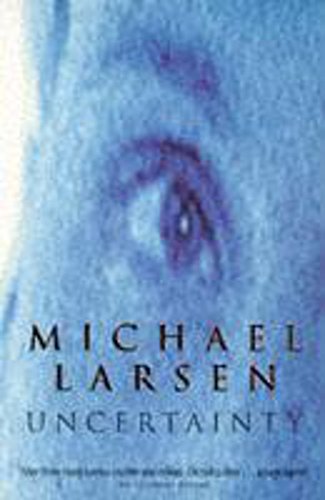 Book cover of Uncertainty by Michael Larsen