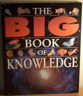 Book cover of The Big Book of Knowledge by Unknown