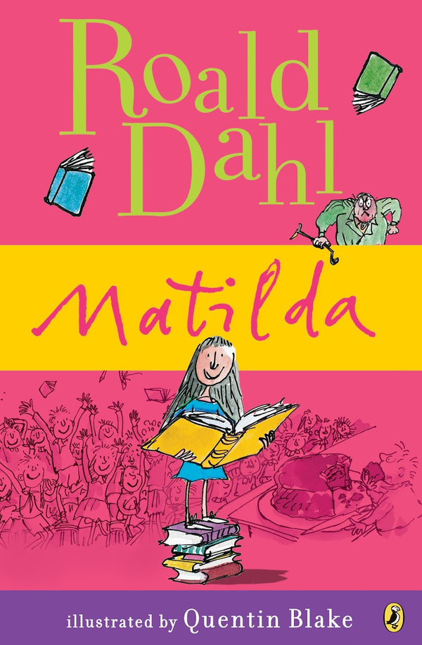 Book cover of Matilda by Roald Dahl, Quentin Blake (Illus.)