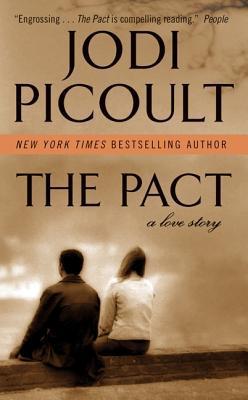 Book cover of The Pact by Jodi Picoult