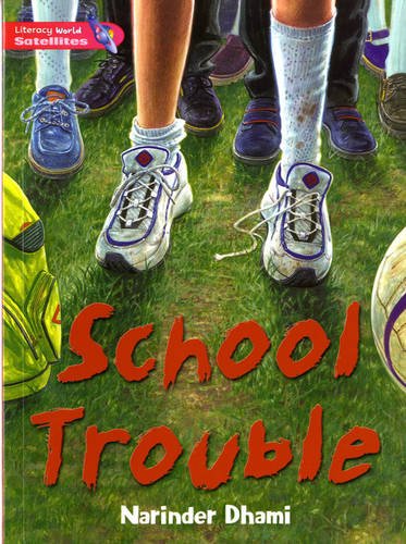 Book cover of Literacy World Satellites Fiction Stg 2 School Trouble by Heinemann Heinemann