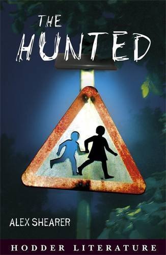 Book cover of The Hunted by Alex Shearer