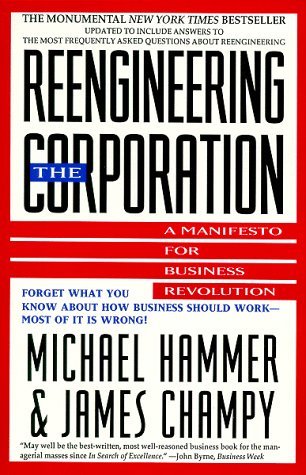 Book cover of Reengineering Corporation by Michael Hammer, James Champy
