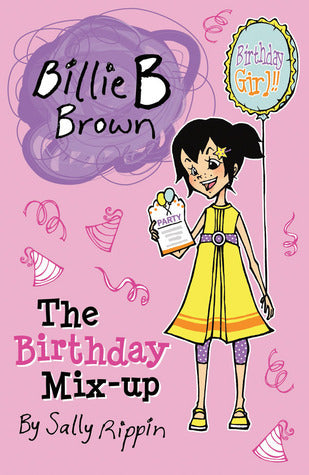 Book cover of The Birthday Mix-Up by Sally Rippin