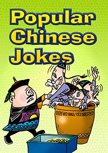 Book cover of Popular Chinese Jokes by Alan Chong (Trans.), Tian Hengyu (Ed.), Hengyu Tian