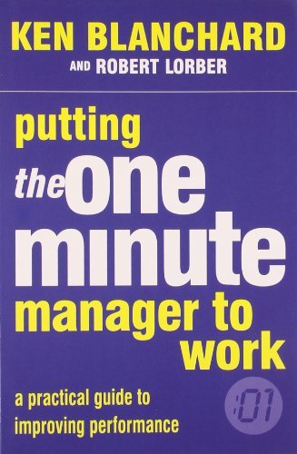 Book cover of Putting The One Minute Manager To Work by Kenneth Blanchard