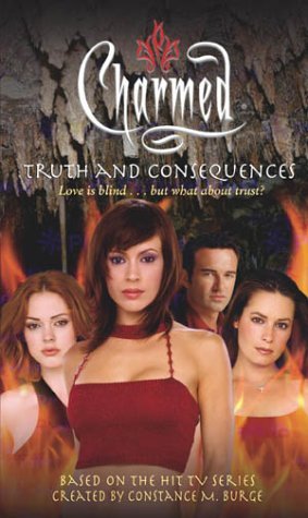 Book cover of Truth And Consequences by Cameron Dokey, Constance M. Burge