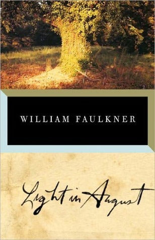 Book cover of Light in August by William Faulkner, Joseph Blotner, Noel Polk (Ed.)