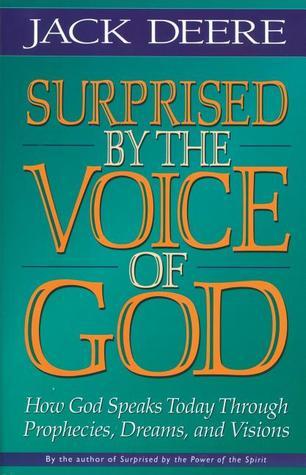 Book cover of Surprised By The Voice Of God by Jack Deere
