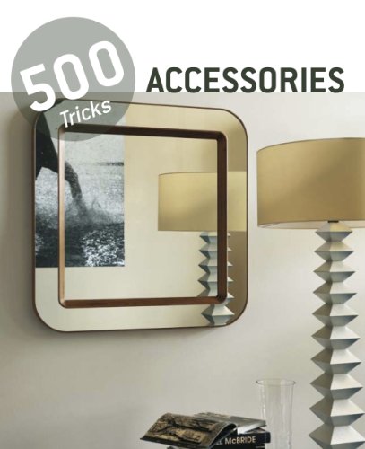Book cover of Accessories: 500 Tricks by Na