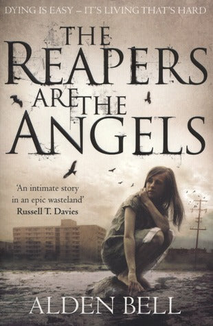 Book cover of The Reapers Are the Angels by Alden Bell