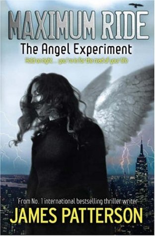 Book cover of The Angel Experiment by James  Patterson
