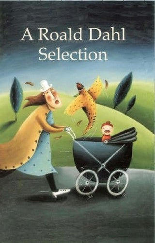 Book cover of A Roald Dahl Selection: Nine Short Stories by Roald Dahl