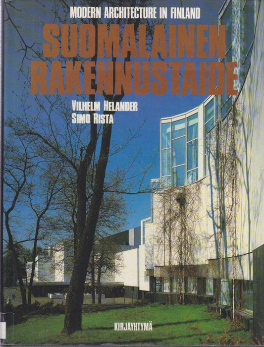 Book cover of Suomalainen Rakennaustaid: Modern Architecture in Finland by Vilhelm Helander
