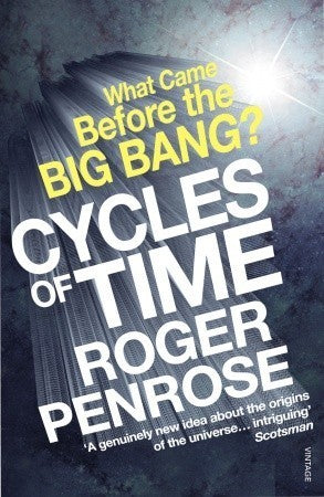 Book cover of Cycles Of Time by Roger Penrose