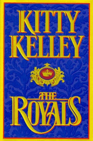 Book cover of The Royals by Kitty Kelley