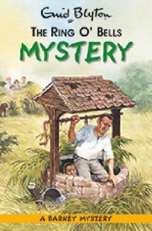 Book cover of The Ring O' Bells Mystery by Enid Blyton