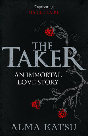 Book cover of The Taker by Alma Katsu