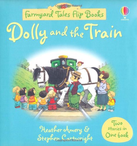 Book cover of Dolly and the Train / Camping Out by Heather Amery, Stephen Cartwright (Illus.)