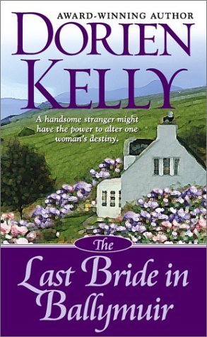 Book cover of The Last Bride In Ballymuir by Dorien Kelly