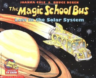 Book cover of Lost In The Solar System by Joanna Cole, Bruce Degen (Illus.)
