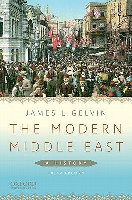 Book cover of The Modern Middle East: A History by James L. Gelvin