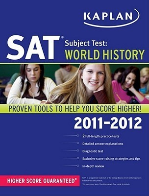 Book cover of Kaplan Sat Subject Test World History 2011-2012 by Peggy Martin