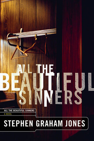 Book cover of All The Beautiful Sinners by Stephen Graham Jones