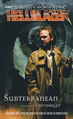 Book cover of Hellblazer: Subterranean by John Shirley