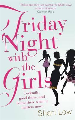 Book cover of Friday Night With The Girls by Shari Low