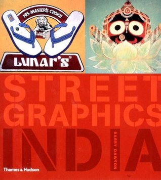 Book cover of Street Graphics India by Barry Dawson