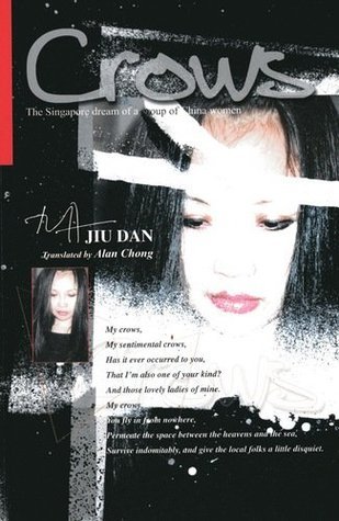 Book cover of Crows by Jiu Dan, Allan Chong (Trans.)