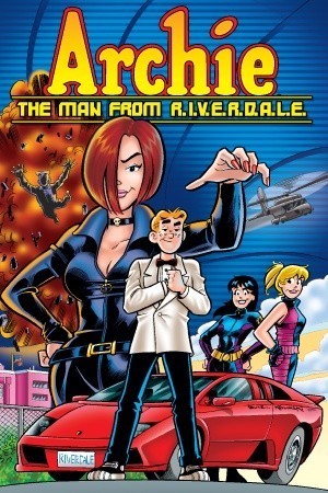 Book cover of Archie: The Man From R.I.V.E.R.D.A.L.E. by Tom DeFalco, Fernando Ruiz (Illus.)