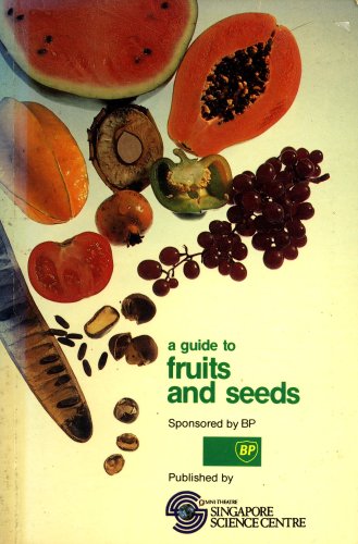 Book cover of A Guide to Fruits and Seeds by Anne Nathan