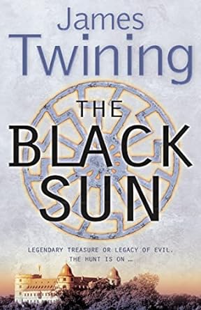 Book cover of The Black Sun by James Twining