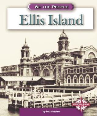 Book cover of Ellis Island by Lucia Raatma