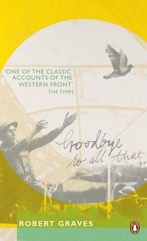 Book cover of Goodbye To All That by Robert  Graves