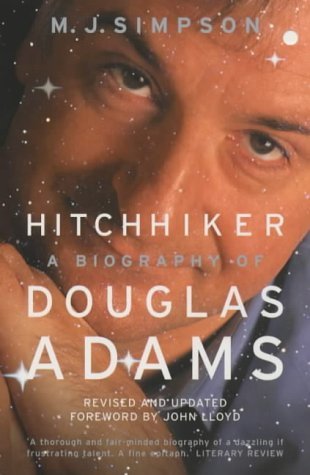 Book cover of Hitchhiker: A Biography of Douglas Adams by M.J. Simpson