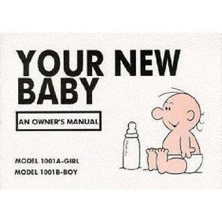 Book cover of Your New Baby: An Owner's Manual by Martin Baxendale
