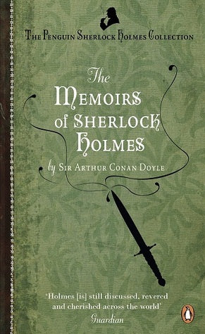 Book cover of The Memoirs of Sherlock Holmes by Arthur Conan Doyle