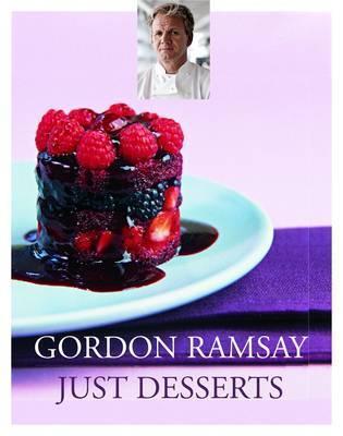 Book cover of Gordon Ramsay Desserts by Gordon Ramsay