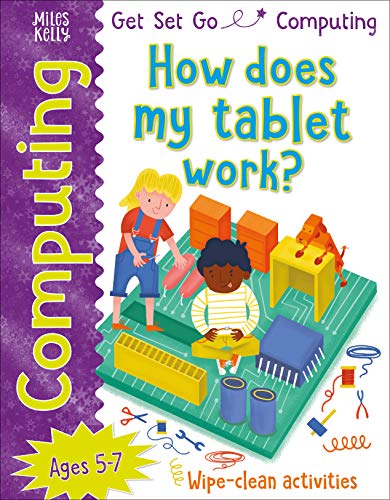 Book cover of Get Set Go: Computing - How Does My Tablet Work? by Camilla de la Bédoyère