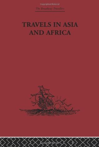 Book cover of Travels In Asia And Africa: 1325-1354 by Ibn Battuta, H. A. R. Gibb (Trans.)